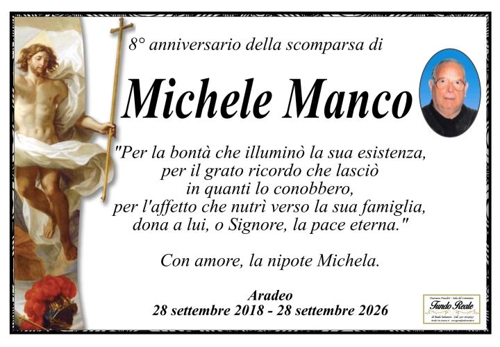 8° anniversario Manco Michele